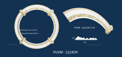 Mâm Vòm Trần PU Cao Cấp PUMV - 2224 DV