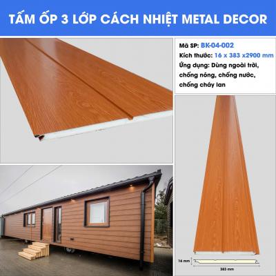 TẤM ỐP 3 LỚP CÁCH NHIỆT METAL DECOR BK-04-002