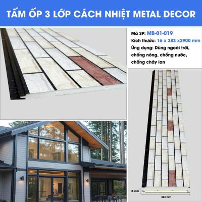 TẤM ỐP 3 LỚP CÁCH NHIỆT METAL DECOR MB-01-019