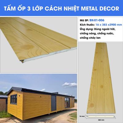 TẤM ỐP 3 LỚP CÁCH NHIỆT METAL DECOR BK-01-006